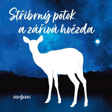 

Stříbrný potok a zářivá hvězda