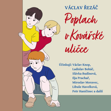 

Václav Řezáč: Poplach v Kovářské uličce