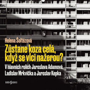 

Helena Šoltézová: Zůstane koza celá, když se vlci nažerou