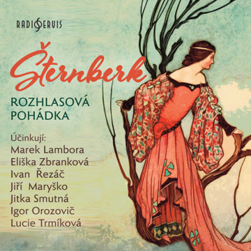 

Šternberk - rozhlasová pohádka