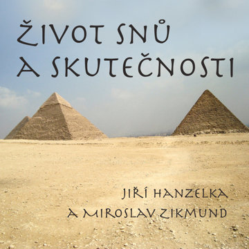 

Život snů a skutečnosti