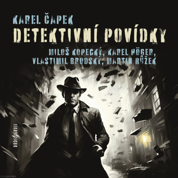 

Karel Čapek: Detektivní povídky