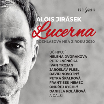 

Alois Jirásek: Lucerna