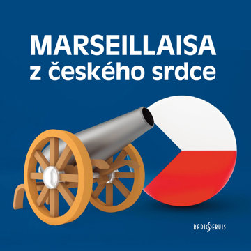 

Marseillaisa z českého srdce