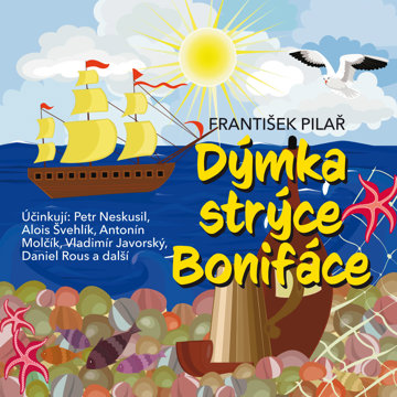 

František Pilař: Dýmka strýce Bonifáce