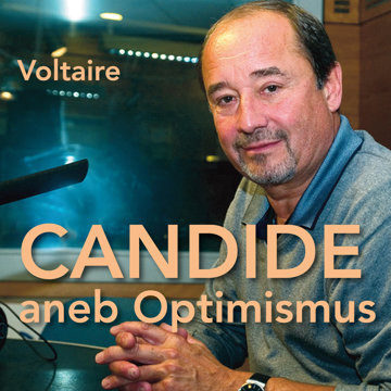 

Voltaire: Candide aneb Optimismus