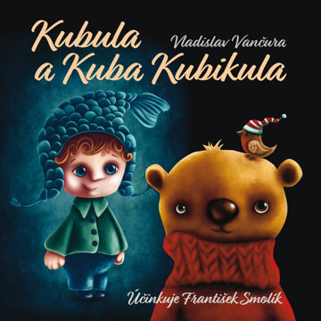 

Vladislav Vančura: Kubula a Kuba Kubikula