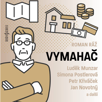 

Roman Ráž: Vymahač