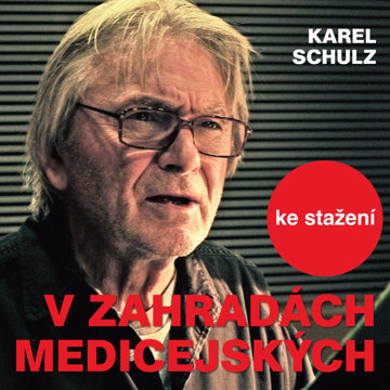 

Karel Schulz: V zahradách medicejských