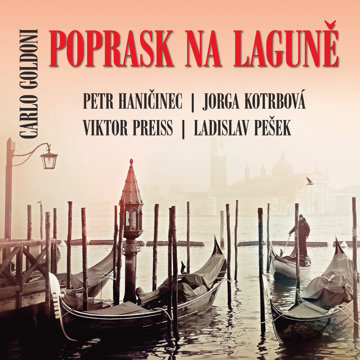 

Carlo Goldoni: Poprask na laguně