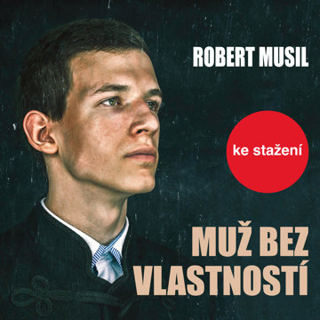 

Robert Musil: Muž bez vlastností