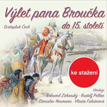 

Svatopluk Čech: Výlet pana Broučka do 15.století