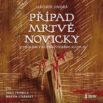 

Případ mrtvé novicky