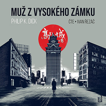 

Muž z vysokého zámku