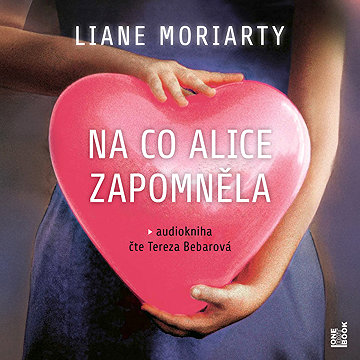

Na co Alice zapomněla