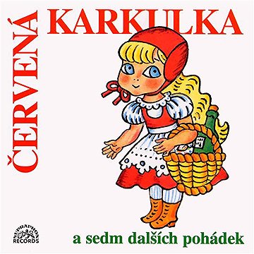 

Červená Karkulka a sedm dalších pohádek