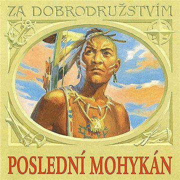 

Poslední Mohykán