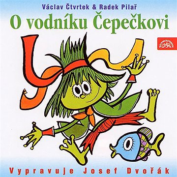 

O vodníku Čepečkovi