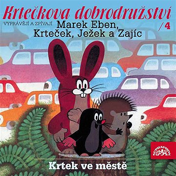 

Krtkova dobrodružství 4 Krtek ve městě