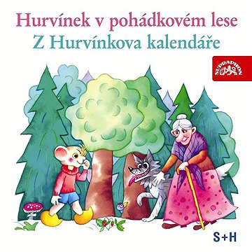 

Hurvínek v pohádkovém lese, Z Hurvínkova kalendáře
