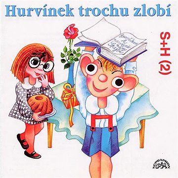 

Hurvínek trochu zlobí