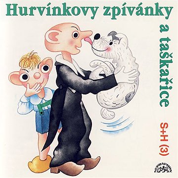 

Hurvínkovy zpívánky a taškařice