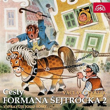

Cesty formana Šejtročka 2