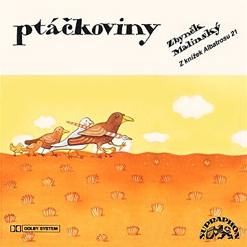 

Ptáčkoviny