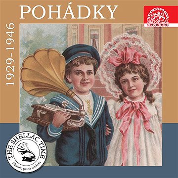 

Historie psaná šelakem - Pohádky 1929-1946