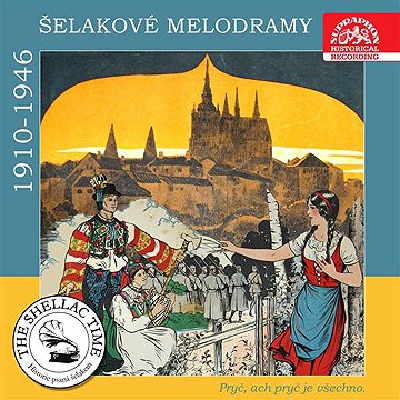 

Historie psaná šelakem - Pryč, ach pryč je všechno. Šelakové melodramy