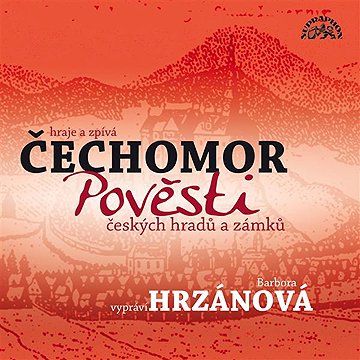 

Pověsti českých hradů a zámků