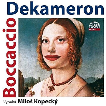 

Dekameron. Tři příběhy ze sta