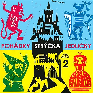 

Pohádky strýčka Jedličky 2.