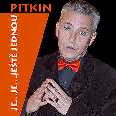 

Je...je...ještě jednou Pitkin