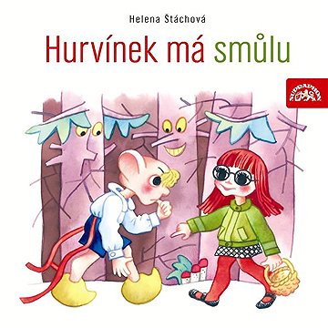 

Hurvínek má smůlu