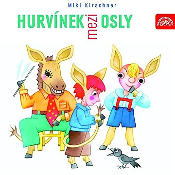 

Hurvínek mezi osly