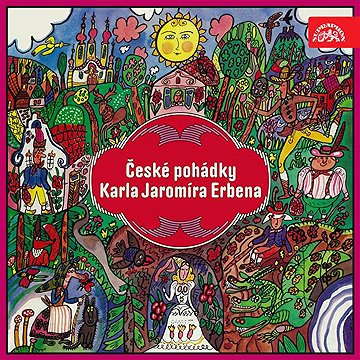 

České pohádky Karla Jaromíra Erbena