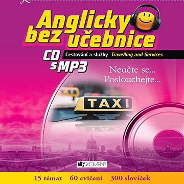 

Anglicky bez učebnice - Cestování a služby