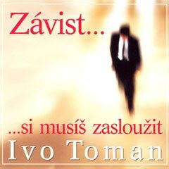 

Závist si musíš zasloužit