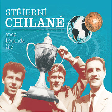 

Stříbrní Chilané aneb Legenda žije