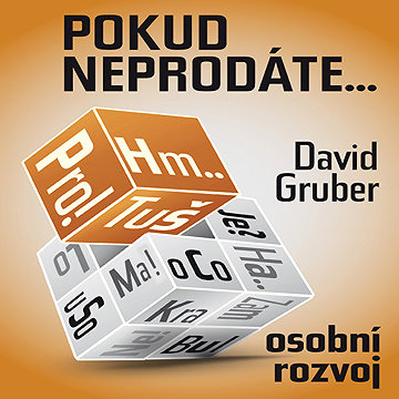 

Pokud neprodáte, jako byste nebyli