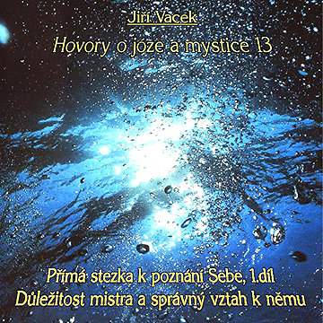 

Hovory o józe a mystice č. 13
