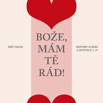 

Hovory o józe a mystice č. 27