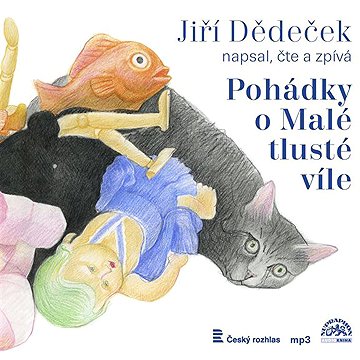 

Pohádky o Malé tlusté víle (mp3)