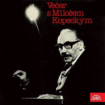 

Večer s Milošem Kopeckým