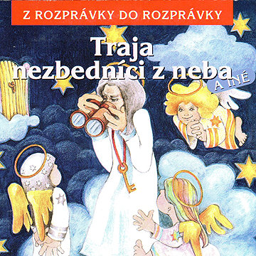 

Traja nezbedníci z neba