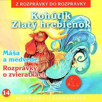 

Kohútik, Zlatý hrebienok