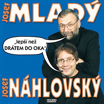 

Lepší než drátem do oka