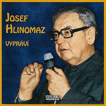 

Josef Hlinomaz vypráví