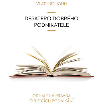 

Desatero dobrého podnikatele